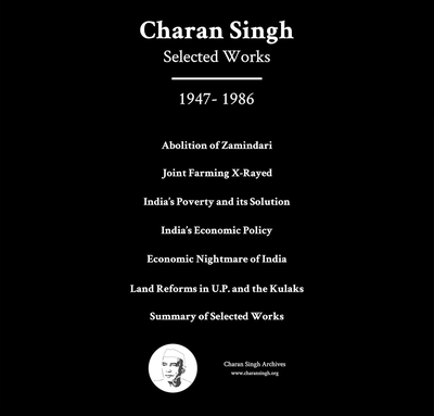 चरण सिंह की चयनित कृतियों का संग्रह (१९४७ -१९८६ )