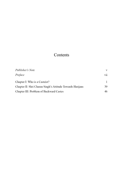 Who is a Casteist? An Analysis